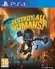 Destroy all Humans