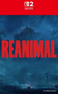 Reanimal [uncut Edition] (Switch 2)